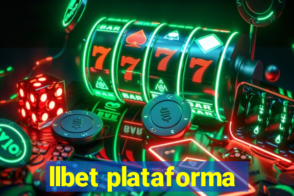 llbet plataforma